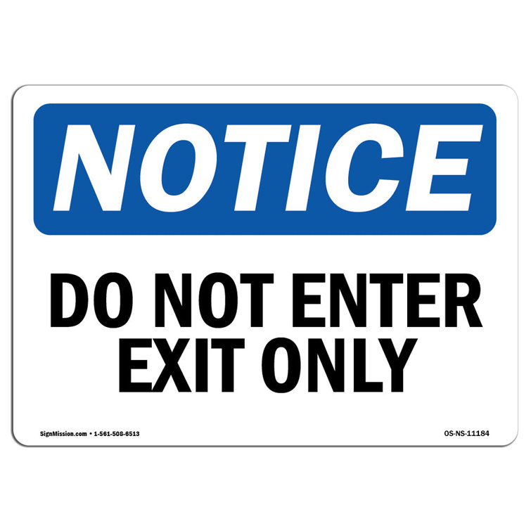 SignMission Do Not Enter Exit Only Sign | Wayfair