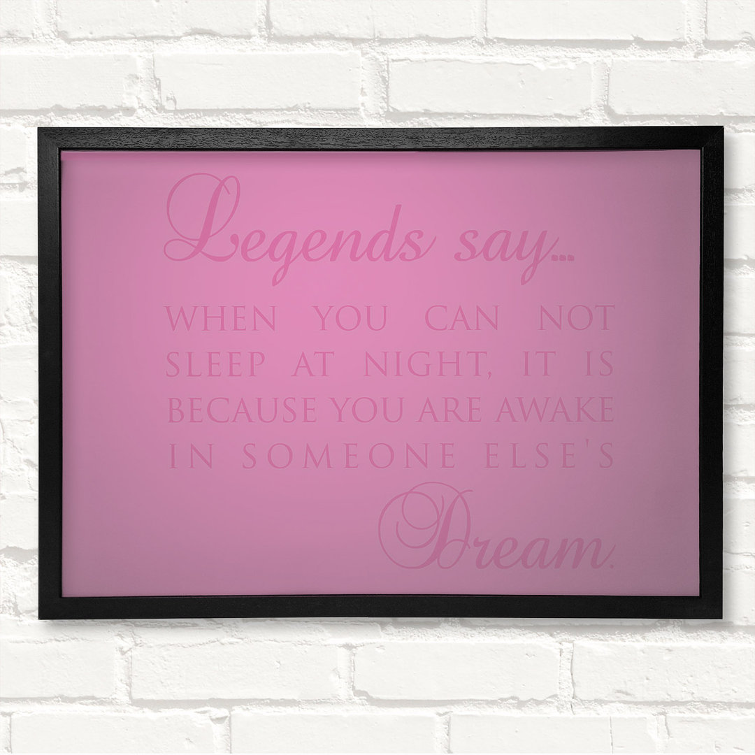 Legends Say Dream - Geschlossener Eckrahmen Textual Art auf Holz