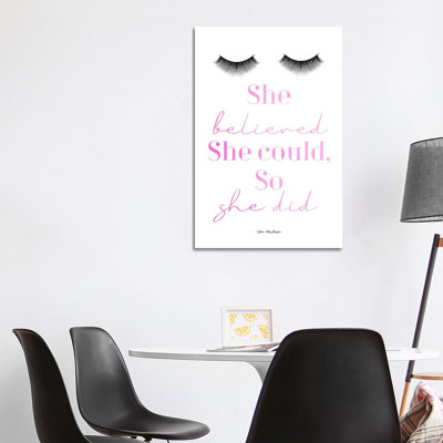She Believed by Seven Trees Design - Gallery-Wrapped Canvas Giclée on Canvas