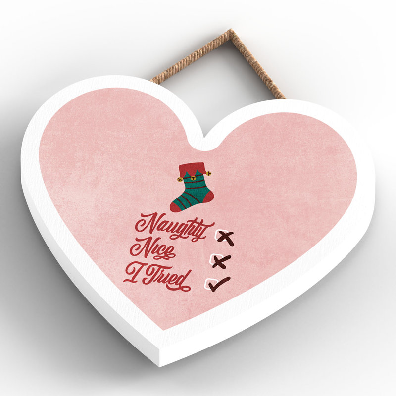 Xmas Naughty* Nice I Tried Wooden Heart Plaque, 10cm H x 9cm W x 0.5cm D