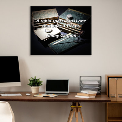 Citation artistique «Un fan de sport enragé est un fan de téléviseur.» Toile tendue par Jimmy Cannon