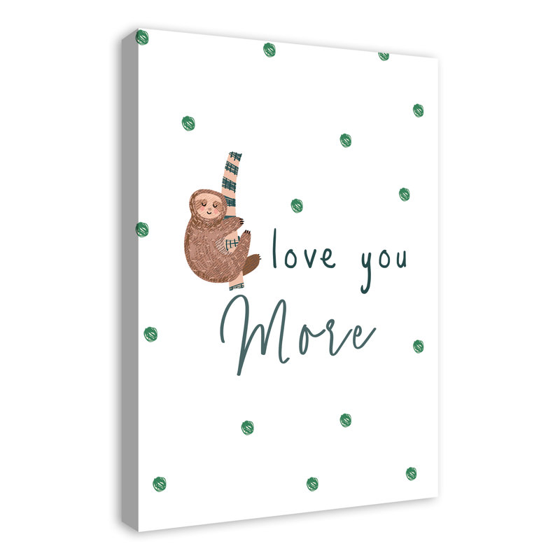 «Love You More», art sur toile, H 30 po x l 20 po x P 1,25 po