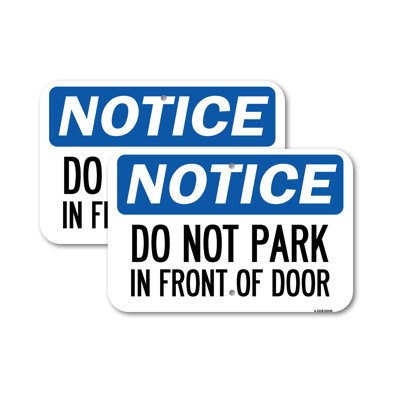 (2 Pack) Do Not Park in Front of Door 12" X 18" Heavy-Gauge Aluminum Sign