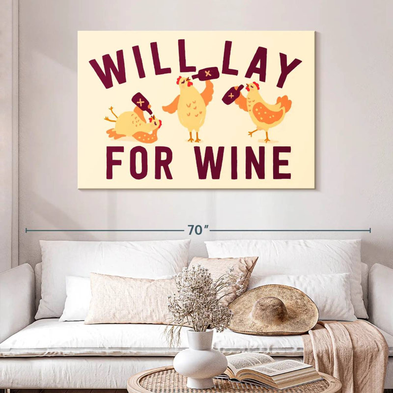 Tergel Will Lay For Wine, 32" H x 48" W