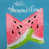 Summertime Watermelon