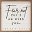 Fear Not Isaiah 41 10 White-402032874