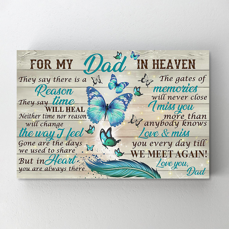 «For My Dad In Heaven qu'ils ont dit qu'il y a une raison», impression sur toile tendue, L 36 po x H 24 po