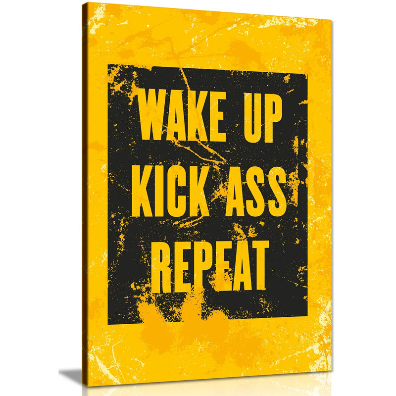 Wake Up Kick Ass - Wrapped Canvas Print, 31cm H x 20cm W
