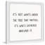 Gifts Don't Matter - Single Picture Frame Print-674705329