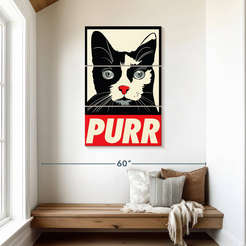 Brampt Purr Propaganda, 45" H x 28" W