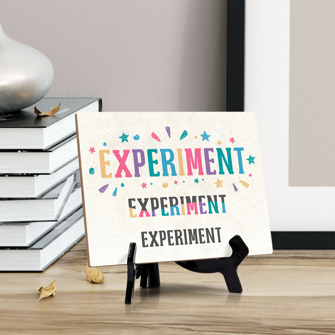 Signs ByLITA Experiment, Experiment, Experiment Table Sign with Acrylic ...