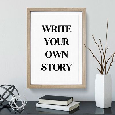 Write Your Own Story - Picture Frame Typography