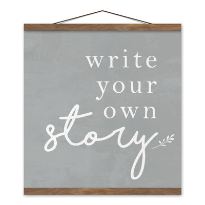 " Write Your Own Story "