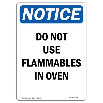 Do Not Use Flammables in Oven Sign