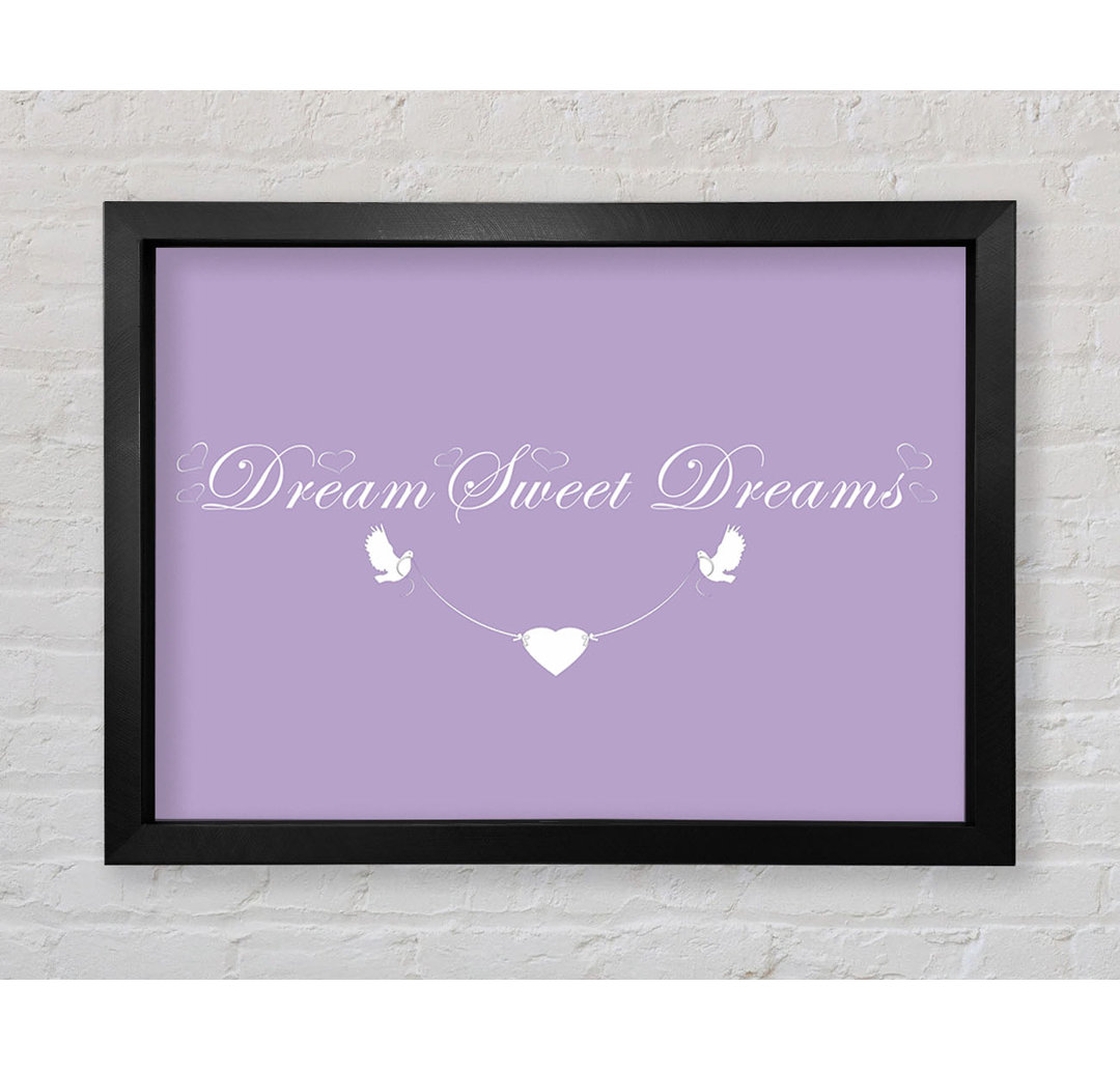 Kinderzimmer Zitat Dream Sweet Dreams Lilac Gerahmter Druck