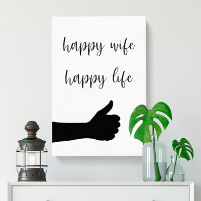 Happy Wife Happy Life - Wrapped Canvas
