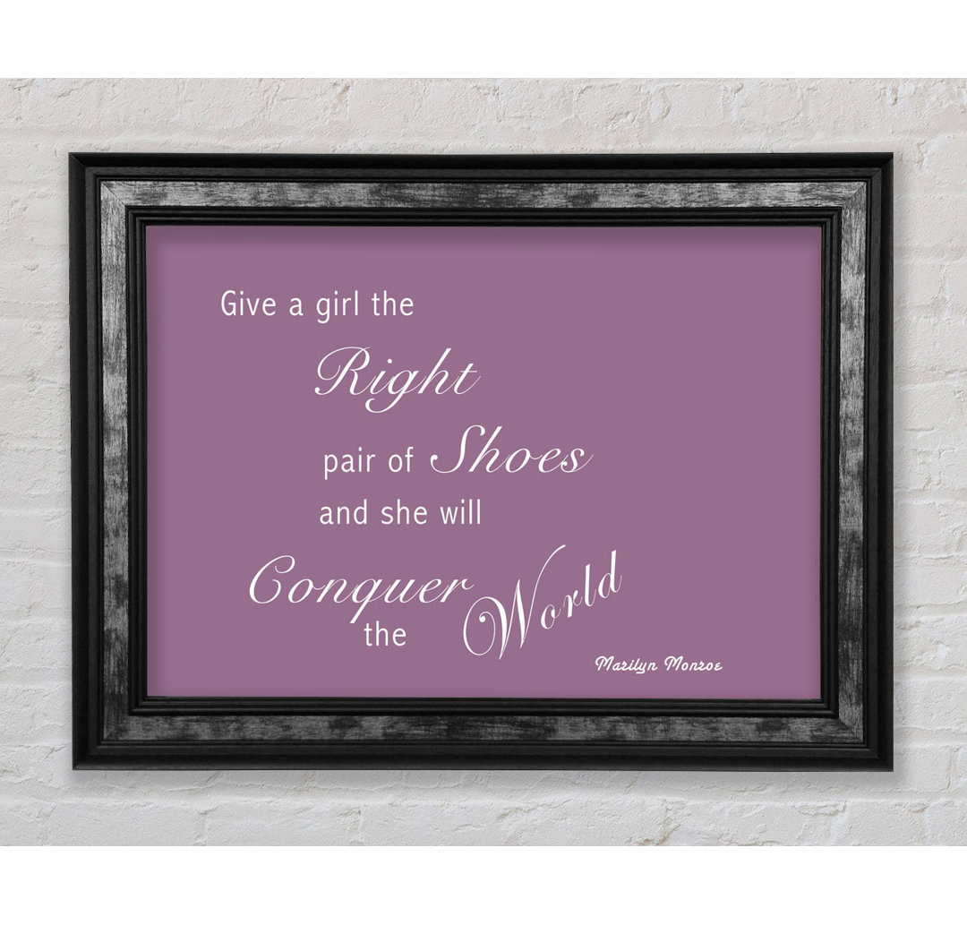 The Right Pair Of Shoes Marilyn Monroe Dusty Pink - Single Picture Frame Typography