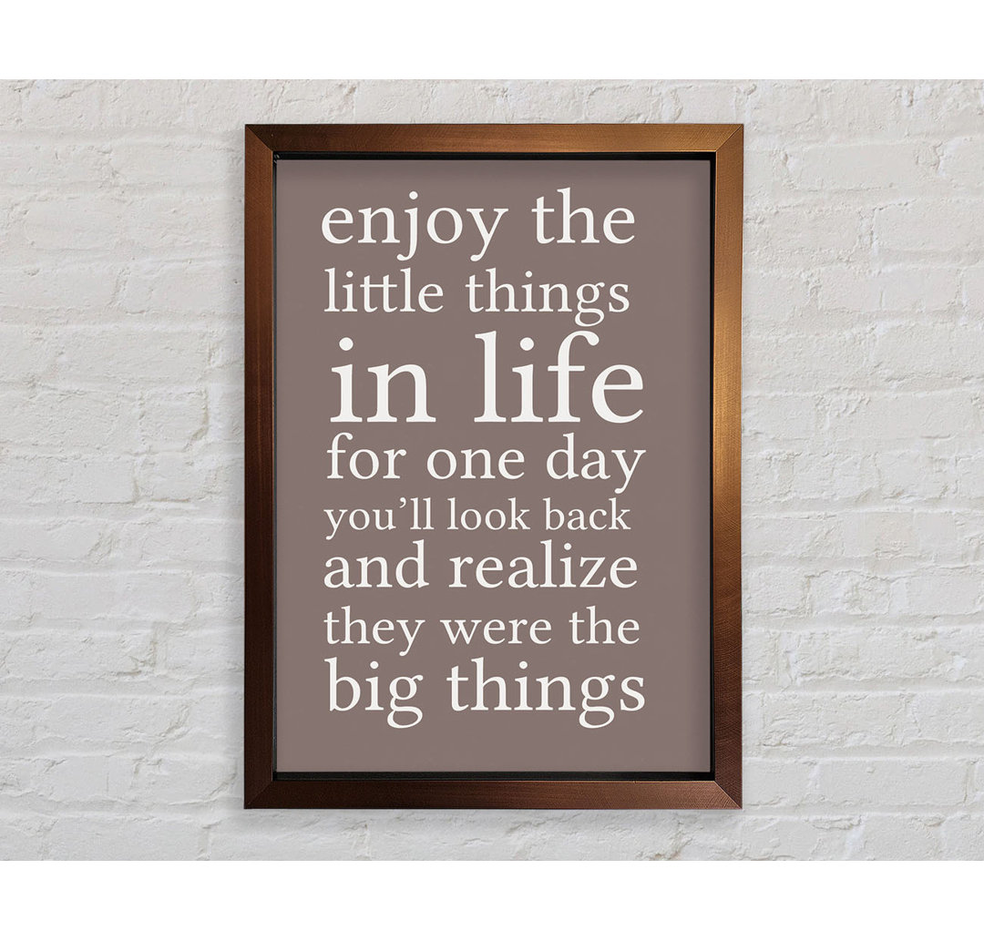 Laurelton Motivational Quote Enjoy The Little Things In Life Lilac Framed Print Wall Art