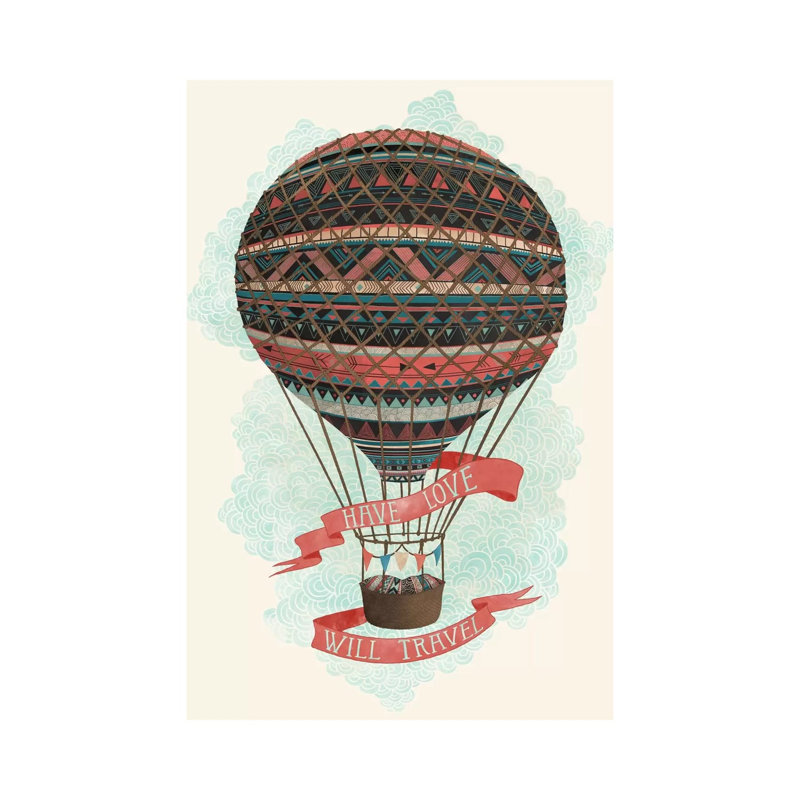 Have Love Will Travel 1 Piece Wrapped Canvas Wall Art, 101.6 cm H x 66.04 cm W x 3.175 cm D