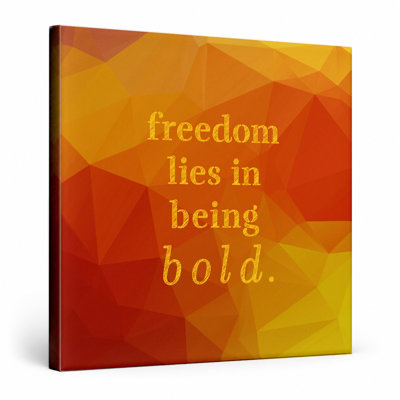 Freedom Lies in Being Bold — Holographic Foil Canvas Wall Art