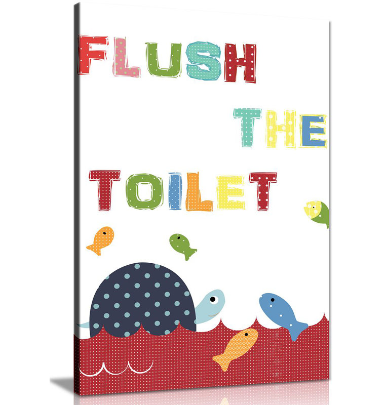 Kids Bathroom Art Flush The Toilet - Wrapped Canvas Print, 46cm H x 31cm W