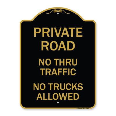 Enseigne Signmission Designer Series - Route privée sans circulation, aucun camion autorisé | Enseigne architecturale noire et dorée en aluminium de gros calibre 18 po x 18 po | Protégez votre entreprise | Fabriqué aux États-Unis