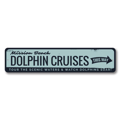 Dolphin Cruises Aluminum Sign