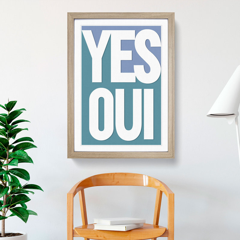 Yes Oui - Picture Frame Typography, Oak, 90cm H x 65cm W x 2cm D