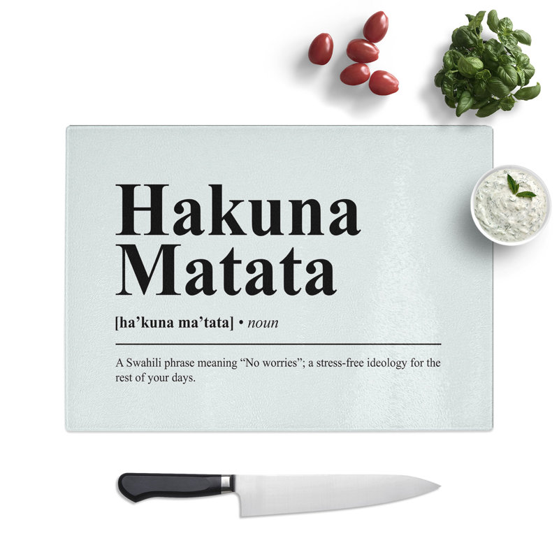 Dictionary Hakuna Matata Typography Chopping Board, 0.4cm H x 20cm W x 28.5cm L