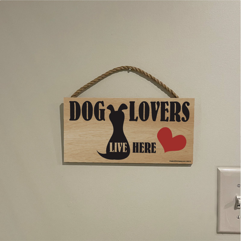 Panneau «Dog Lovers Live Here» en bois