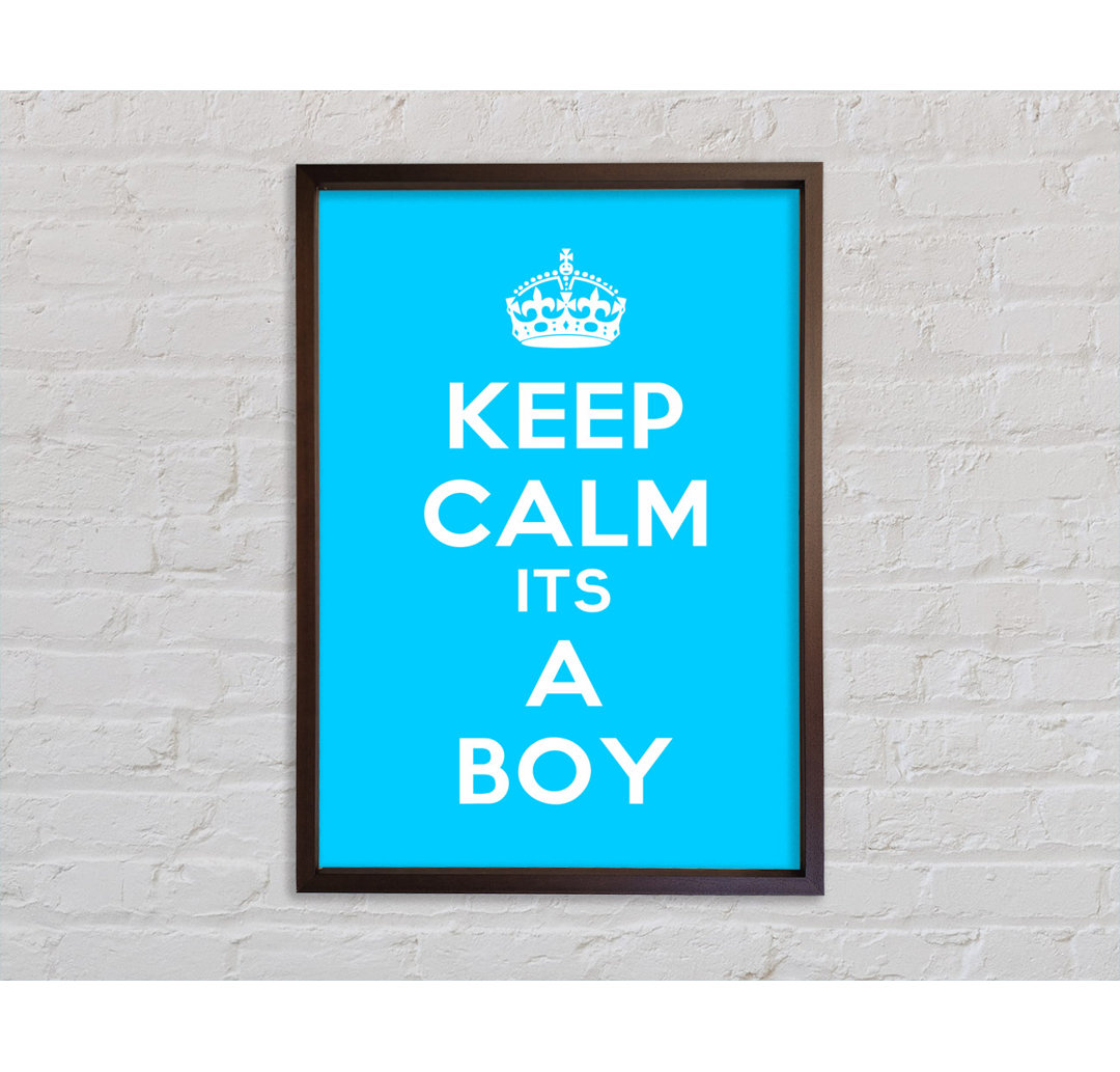 Kinderzimmer Zitat Keep Calm Its A Boy - Einzelner Bilderrahmen Typografie auf Leinwand