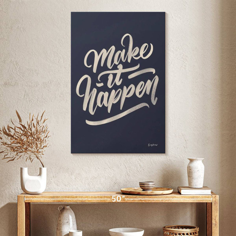 Tergel Make It Happen, 39" H x 26" W