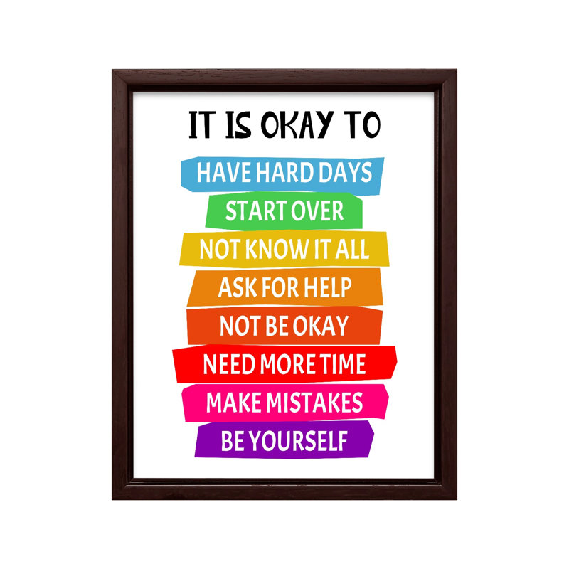 It's Okay to Not Be Okay, Canvas, 16"H x 20"W, Brown Framed