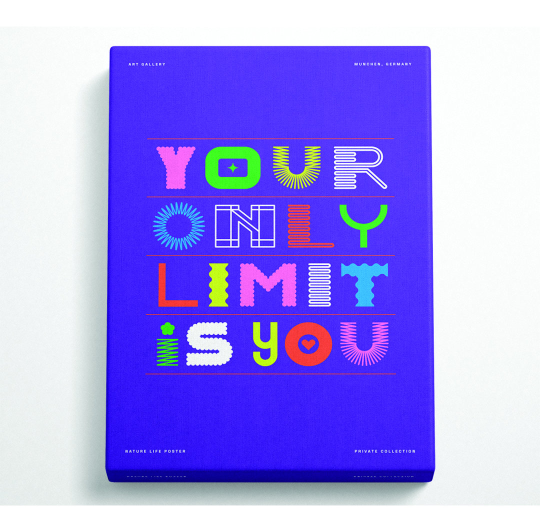 Your Only Limit Is You - Einzelne Bilderrahmen Kunstdrucke auf Leinwand