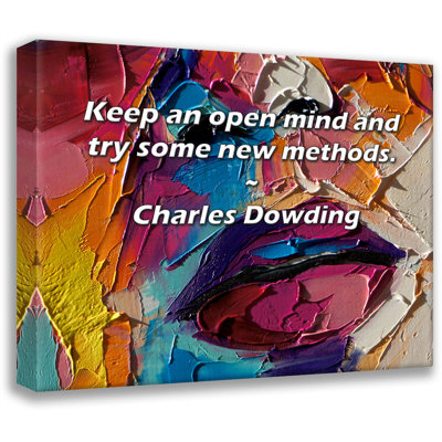 Artsy Quote "Keep an open mind and try some new methods." By Charles Dowding Gallery Wrapped Canvas