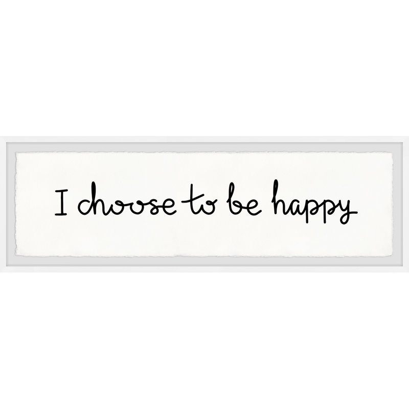 I Choose to Be Happy 1 Piece Single Picture Frame Painting, 38cm H x 114cm W x 3.81cm D