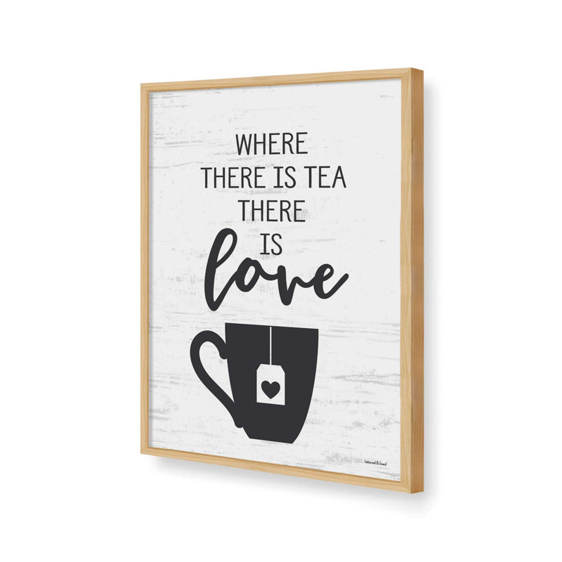 «Where There is Tea» par Art texturé, L 12 po x H 16 po, Tanné, Impression encadrée