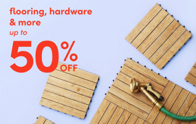 flooring, hardware & more on clearance