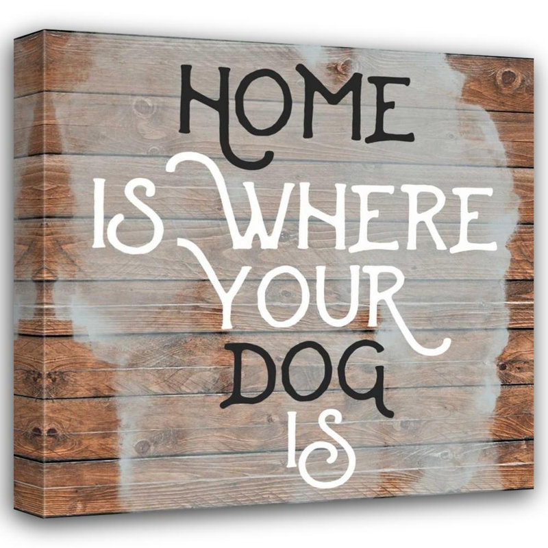 Art encadré sur toile Trinx Matic, Jelena, "Home is dog", H 20 po x l 20 po