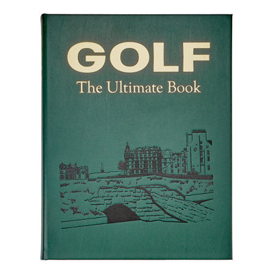 Golf The Ultimate Book Leather Bound Book