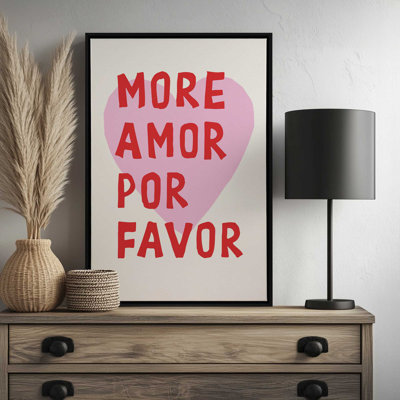 «More Amor Por Favor» par Thespacehouse