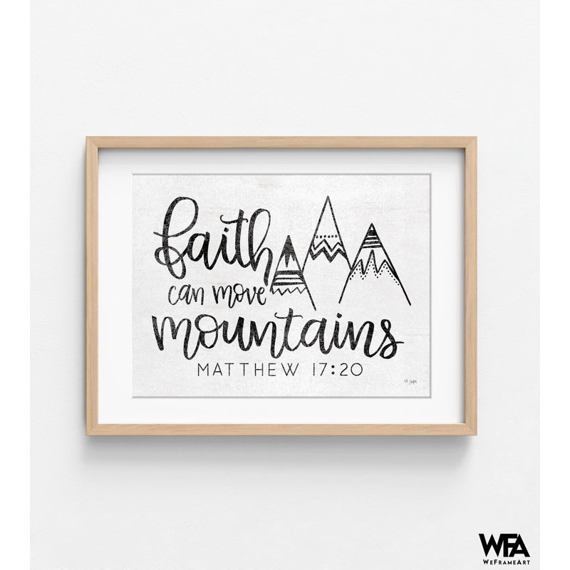 Faith can déplacer montagnes, impression encadrée de Matthew 17:20, très grande cabane de montagne rustique, art biblique de la nature noir et blanc
