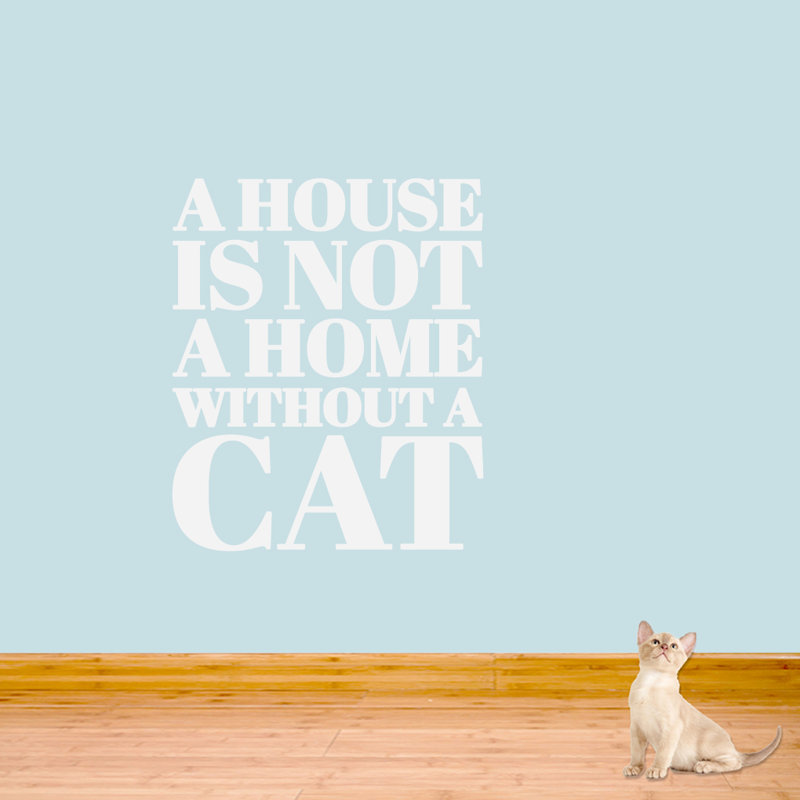 Adhésif décoratif «Une maison n'est pas une maison sans chat», Blanc