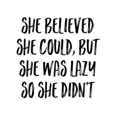 " Lazy "