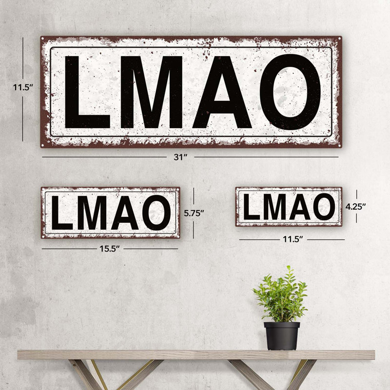 "Lmao" sur métal, H 5,75 po x l 15,5 po
