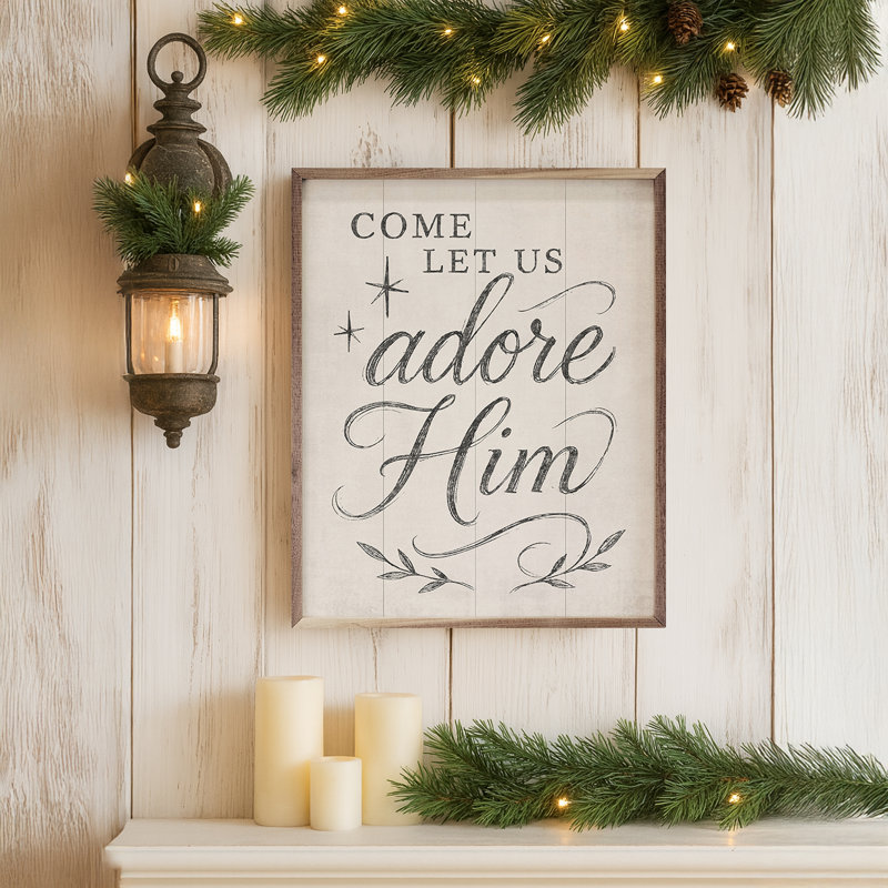 Come Let Us Adore Him, 30" H x 24" W