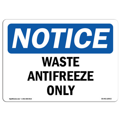 Waste Antifreeze Only Sign