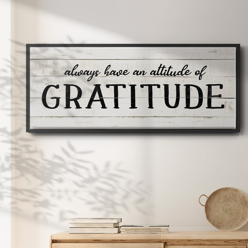 Attitude Gratitude- Framed Canvas, 20" H x 50" W