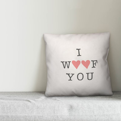  I Woof You Throw Pillow
