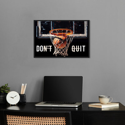 Don't Quit Basketball Hoop Canvas Mancave Art Prints by Notoriart